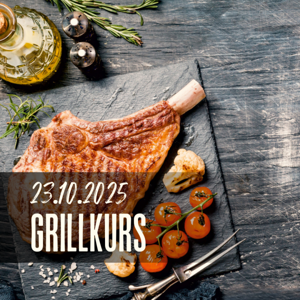 Grillkurs 23.10.2025 um 17:00 Uhr